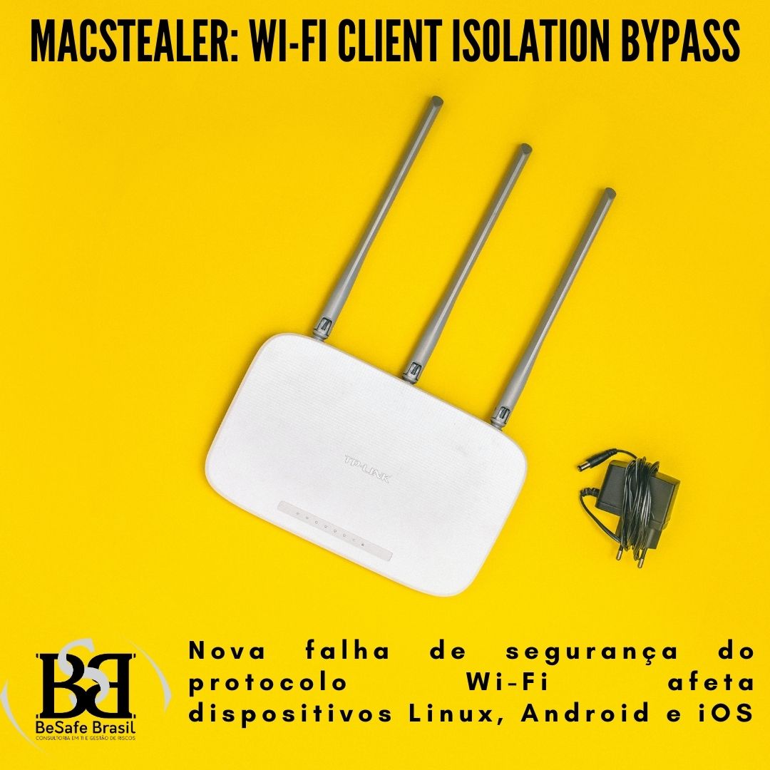 MACSTEALER – WI-FI CLIENT ISOLATION BYPASS